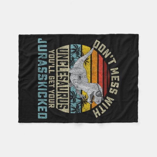 Don't Mess With Unclesaurus You'll Get Jurkicked U Fleecedecke (Vorderseite (Horizontal))