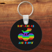 Don't Mind Me Just Pn' Funny T-rex Fidget Sensory  Schlüsselanhänger (Vorderseite)