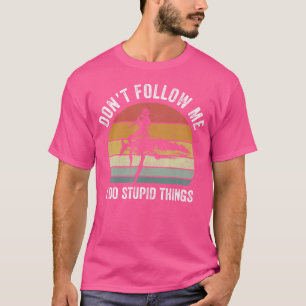 Dont mir folgen I Do Stupid Dinge Funny Scuba Divi T-Shirt
