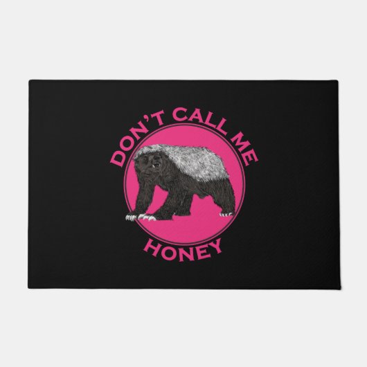 Dont nennt mich Honey Badger Badass Pink Feminist  Fußmatte (Vorderseite)