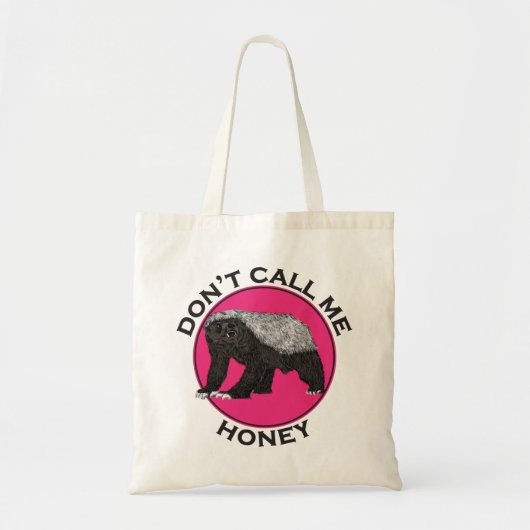 Dont nennt mich Honey Pink Feminist Honey Badger A Tragetasche (Vorne)