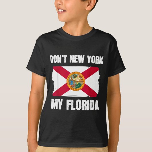 Don't New York My Florida Florida Flag Retro Usa V T-Shirt (Vorderseite)