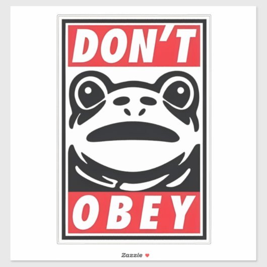 Don't Obey Funny Frog Resist No King USA Aufkleber (Blatt)