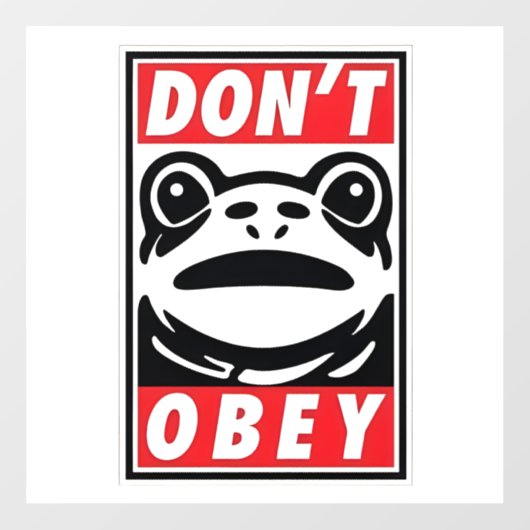 Don't Obey Funny Frog Resist No King USA Fensteraufkleber (Blatt)