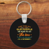 Don't Off Old People Funny Saying Gift For Men Wom Schlüsselanhänger (Vorderseite)