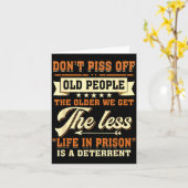 Dont Off People Older We Get The Less Life In Pris Karte (Gelbe Blume)