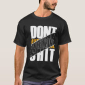 Don't Overthink Modern Classic Graphic T-shirt (Vorderseite)