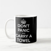 Dont Panic And Carry A Towel  Kaffeetasse (Links)