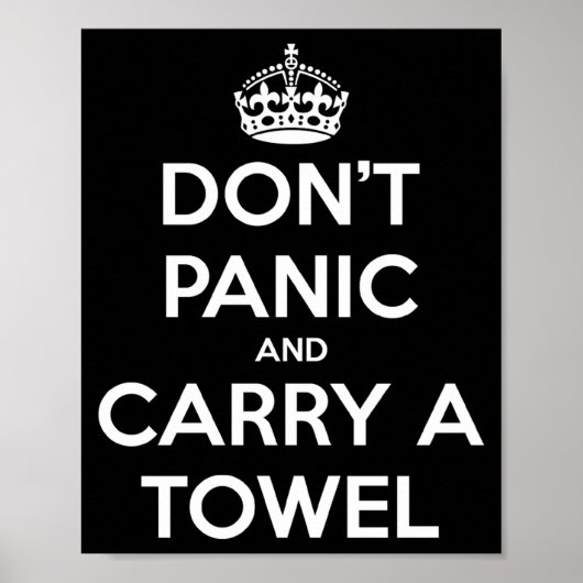 Dont Panic And Carry A Towel  Poster (Vorne)