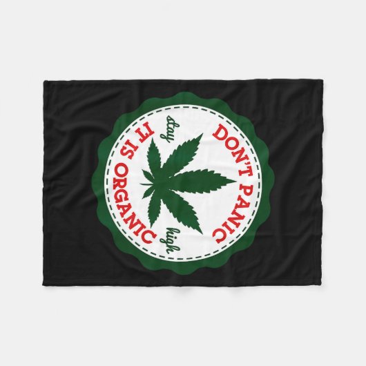 Don't Panic - It Is Organic _ Stay High  Fleecedecke (Vorderseite (Horizontal))