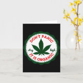 Don't Panic - It Is Organic _ Stay High  Karte (Gelbe Blume)