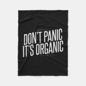 Don't Panic It's Organic  Fleecedecke (Vorderseite)