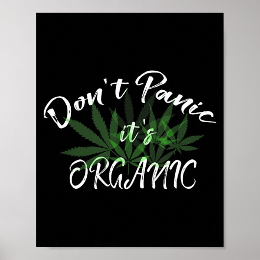 Don't Panic It's Organic Funny Quotes Shirt Poster (Vorne)