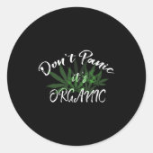 Don't Panic It's Organic Funny Quotes Shirt Runder Aufkleber (Vorderseite)