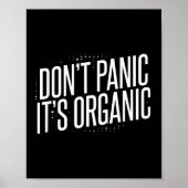 Don't Panic It's Organic  Poster (Vorne)