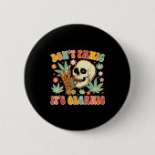 Don't Panic It's Organic Weed Skull  Button (Vorderseite)