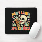 Don't Panic It's Organic Weed Skull  Mousepad (Mit Mouse)
