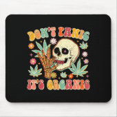 Don't Panic It's Organic Weed Skull  Mousepad (Vorne)