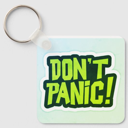 Don't Panic premium design Keychain Schlüsselanhänger (Vorderseite)