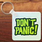 Don't Panic premium design Keychain Schlüsselanhänger (Vorderseite)
