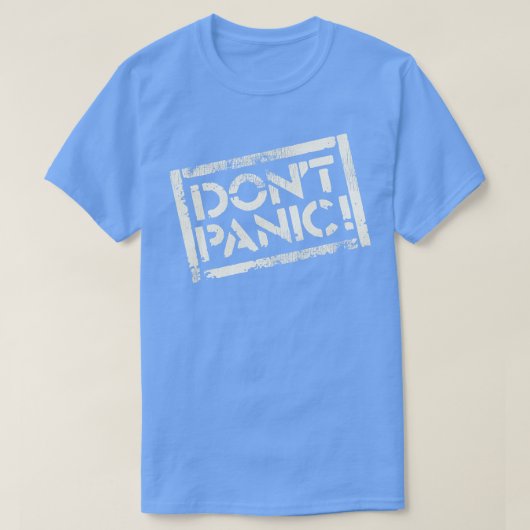 Dont Panic T-Shirt (Design vorne)