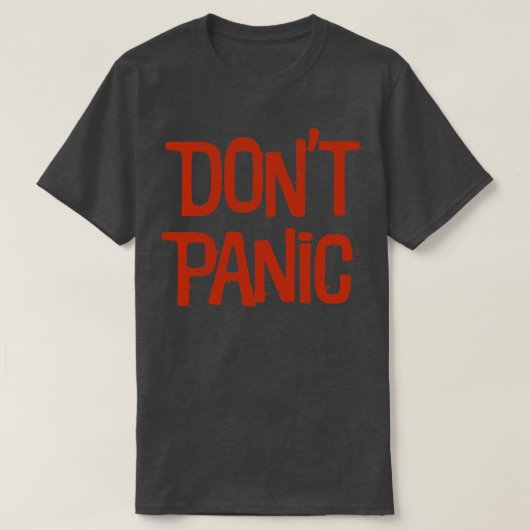 Dont Panic T-Shirt (Design vorne)