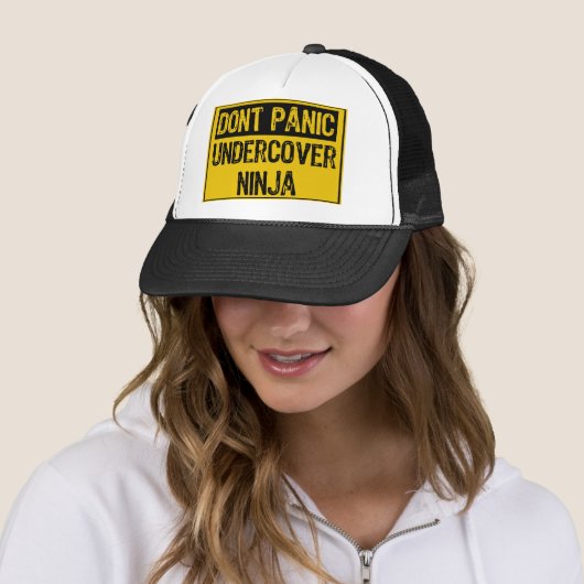 Dont Paniic Sign - Undercover Ninja Truckerkappe (Beispiel)