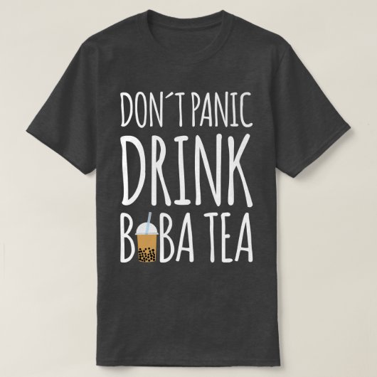 Dont Panik Drink Boba Tea Bubble Tee Premium (Design vorne)