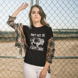 Don't Pet The Fluffy Cows Bison Vintage T-Shirt