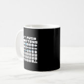 Don't Push My Buttons Gamer Gaming Funny Game Kaffeetasse (Vorderseite Links)