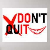 DON'T QUIT – Bold Red Motivation Design Poster (Vorne)
