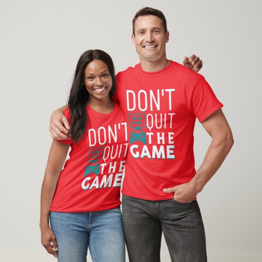 Dont Quithe Game Junge T-Shirt (Unisex)