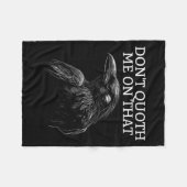 Don't Quoth Me On That E Raven Funny Edgar Alan E Fleecedecke (Vorderseite (Horizontal))