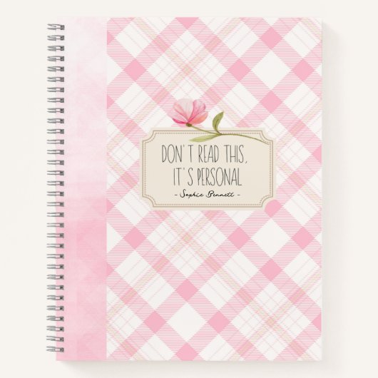 Don't Read This, It's Personal – Cute Pink Floral Notizblock (Vorderseite)