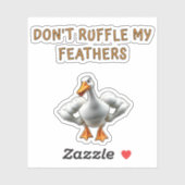 Don't Ruffle My Feathers , Funny, Pet Aufkleber (Blatt)