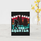 Dont S The Squatch Funny Pun Joke  Karte (Gelbe Blume)