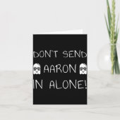 Don't Send Aaron In Alone! Paranormal Karte (Vorderseite)
