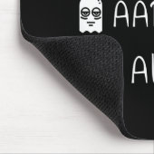 Don't Send Aaron In Alone! Paranormal Mousepad (Ecke)