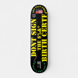 DONT SIGN GEBURTSZERTIKAT 7 3/4" Skateboarddecke Skateboard
