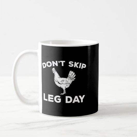 Dont Skip Leg Day Shirt Funny Gym Workout Fitness  Kaffeetasse (Links)
