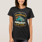Dont Snowflake auf seiner Parade Pro Trump Schnee  T-Shirt (Vorderseite)