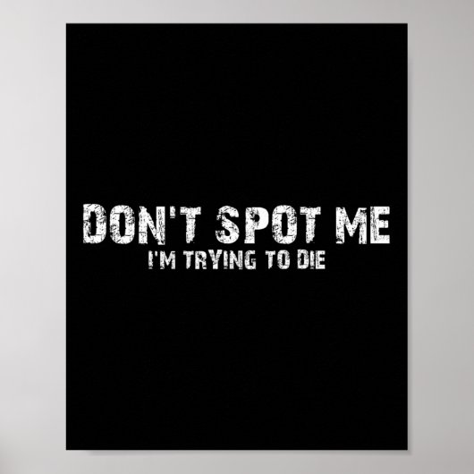 Don't Spot Me1  Poster (Vorne)