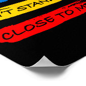 Don't Stand So Close To Me - Home Quarantine Virus Poster (Ecke)