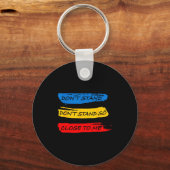 Don't Stand So Close To Me - Home Quarantine Virus Schlüsselanhänger (Vorderseite)