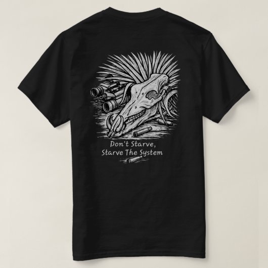 Don't Starve, Starve the System Hog Hunter T-Shirt (Design Rückseite)