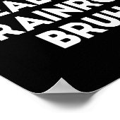 Don't Steal My Brainrot Bruh Funny Internet Memes  Poster (Ecke)