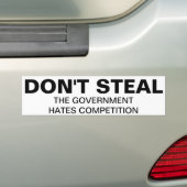 Don't steal, the government hates competition autoaufkleber (Auf Auto)