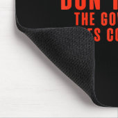 Don't Steal The Government Hates Competition  Mousepad (Ecke)