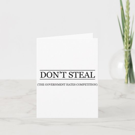 Don't Steal - The Government Hates The Competition Karte (Vorderseite)