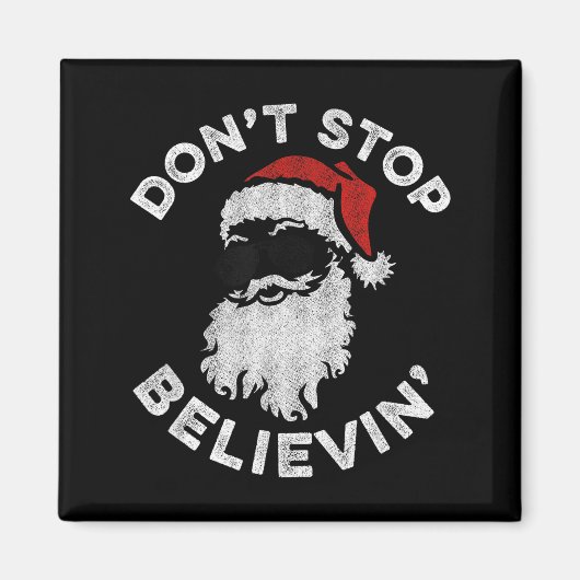 Don't Stop Believin' Cool Shades Santa Magnet (Vorne)